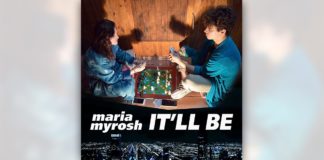 Maria Myrosh – It'll Be